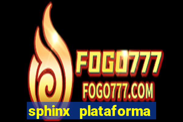 sphinx plataforma de jogos